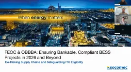 FEOC & OBBBA: Ensuring Bankable, Compliant BESS Projects in 2026 and Beyond Webinar